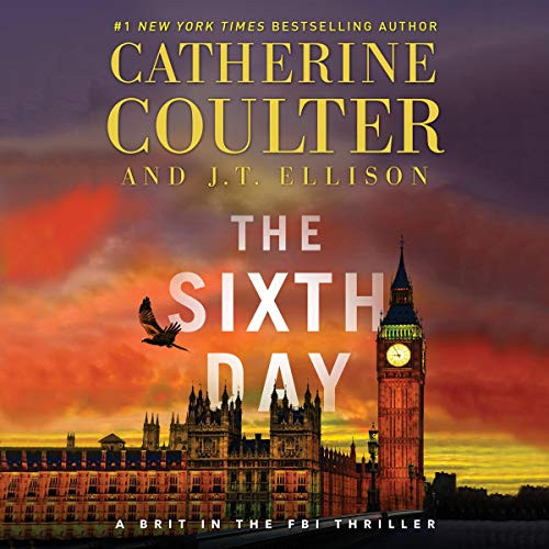 Sixth Day: A Brit in the FBI Book 5