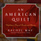 American Quilt: Unfolding a Story of Family and Slavery
