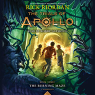 Burning Maze: The Trials of Apollo Book 3
