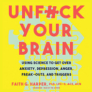 Unf--k Your Brain