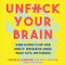Unf--k Your Brain
