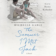 Summer I Met Jack: A Novel