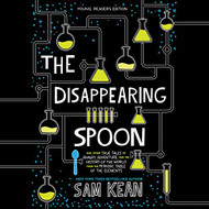 Disappearing Spoon: Young Listeners Edition
