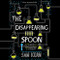 Disappearing Spoon: Young Listeners Edition