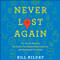Never Lost Again: The Google Mapping Revolution That Sparked New
