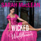 Wicked and the Wallflower: The Bareknuckle Bastards Book 1