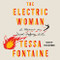 Electric Woman: A Memoir in Death-Defying Acts