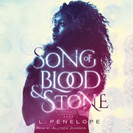 Song of Blood & Stone: Earthsinger Chronicles Book One
