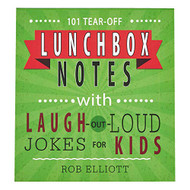101 Tear-Off Lunchbox Notes with Laugh-Out-Loud Jokes for Kids Funny