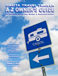 Casita Travel Trailer A-Z Owner's Guide