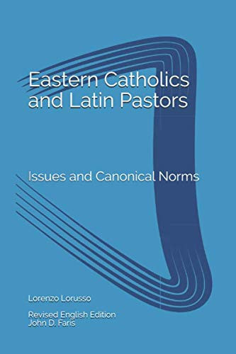 Eastern Catholics and Latin Pastors