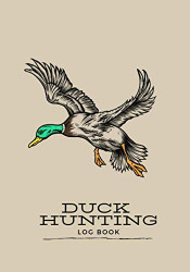 Duck Hunting Log book