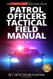 Ultimate Guide - Twenty-First-Century Patrol Officers Tactical