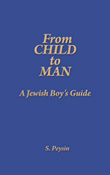 From Child to Man: A Jewish Boy's Guide