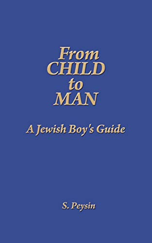 From Child to Man: A Jewish Boy's Guide