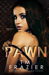 Pawn: The Pawn Duet Book Two