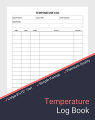 Temperature Log Book: Simple Fridge/Freezer Temperature Monitoring