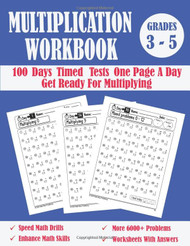 100 Days Multiplication Timed Tests One Page A Day Workbook