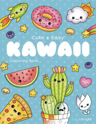 Cute and Easy Kawaii Colouring Book