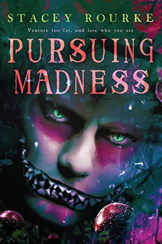 Pursuing Madness (The Unfortunate Soul Collections)