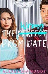 Wrong Prom Date (The Wrong Match)