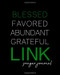 Blessed. Favored. Abundant. Grateful. Link Prayer Journal