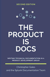 Product is Docs: Writing technical documentation in a product