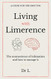 Living with limerence: A guide for the smitten