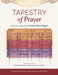 Tapestry of Prayer: A Jewish Songbook