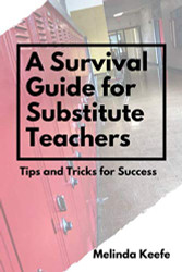 Survival Guide for Substitute Teachers
