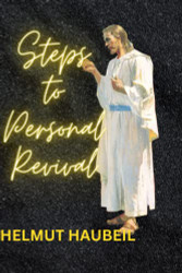 STEPS TO PERSONAL REVIVAL