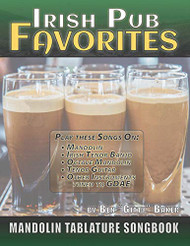 Irish Pub Favorites Mandolin Tablature Songbook