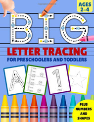Big Letter Tracing for Preschoolers and Toddlers