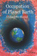 Occupation of Planet Earth: A Liberation Manual - Peter's