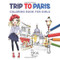 Trip to Paris Coloring Book for Girls