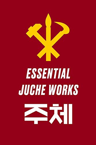 Essential Juche Works