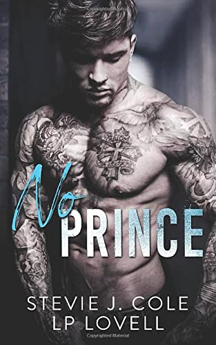 No Prince: An Enemies to Lovers Romance