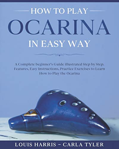 How to Play Ocarina in Easy Way