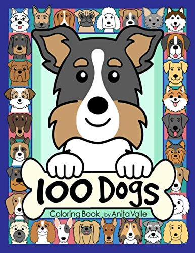 100 Dogs Coloring Book (Cute Coloring Books for Kids)