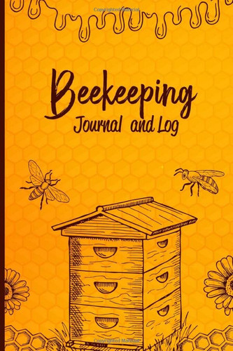 Beekeeping Journal and Log