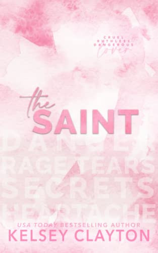 Saint: An Enemies to Lovers Romance