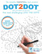 DOT-TO-DOT For Children & Adults Fun and Challenging Join the Dots