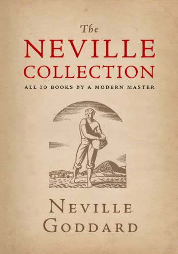 Neville Collection: All 10 Books by a Modern Master