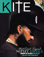 KITE Magazine Issue 4 NIPSEY HUSSLE Cover