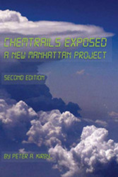 Chemtrails Exposed: A New Manhattan Project