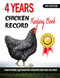 4 Years Chicken Record Keeping Log Book
