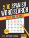500 Spanish Word Search Puzzle Book for Adults