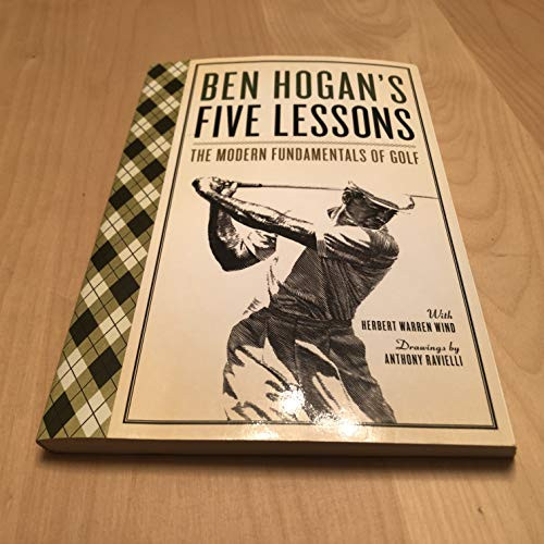 Ben Hogan's Five Lessons: The Modern Fundamentals of Golf