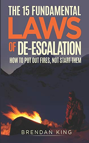 15 Fundamental Laws of De-escalation