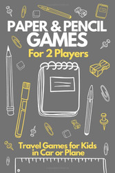 Paper & Pencil Games For 2 Players - Travel Games for Kids in Car